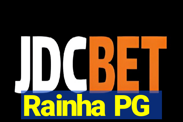 Rainha PG